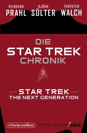 [Star Trek Chroniken 03] • Star Trek · The Next Generation